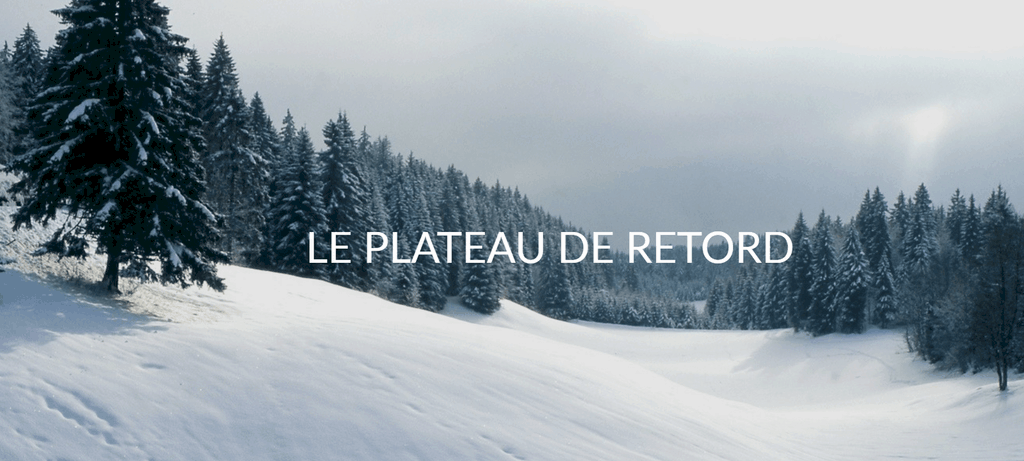 plateau de retord